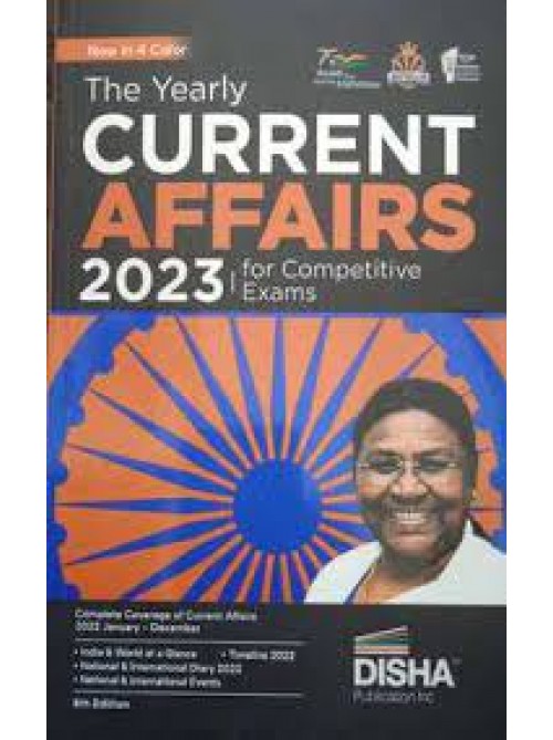 THE YEARLY CURRENT AFFAIRS 2023 FOR COMPETITIVE EXAMS - 8TH EDITION | LATEST EVENTS, ISSUES, IDEAS & PEOPLE | UPSC, STATE PSC, CUET, SSC, BANK PO/ CLERK, BBA, MBA, RRB, NDA, CDS, CAPF, CRPF at Ashirwad Publication